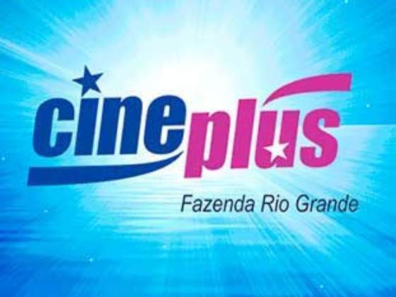 Cineplus - Fazenda Rio Grande
